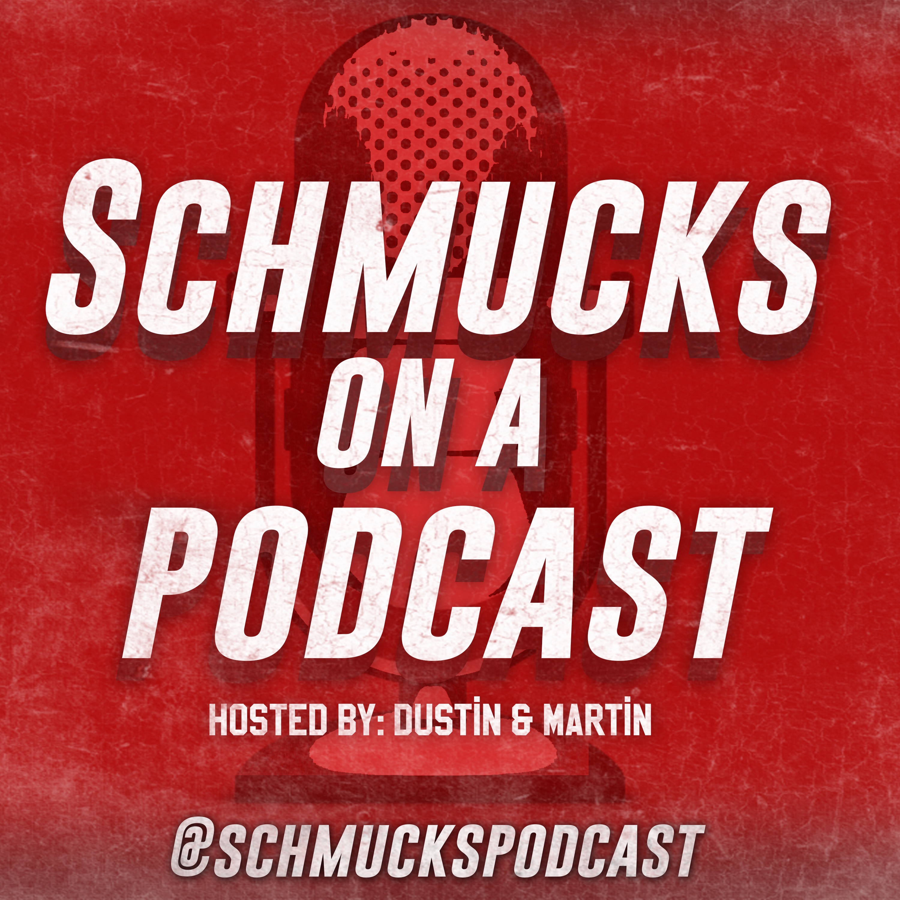 Schmucks On A Podcast
