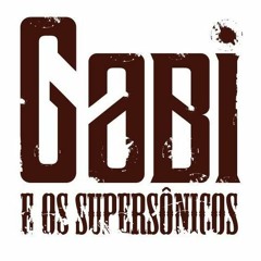 Gabi & Os Supersonicos