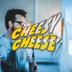Cheesy Cheese