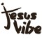 Jesus Vibe