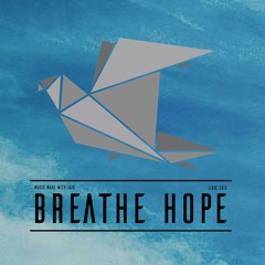 Breathe Hope