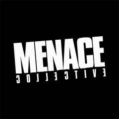 MENACE COLLECTIVE