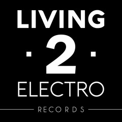 Living 2 Electro Records
