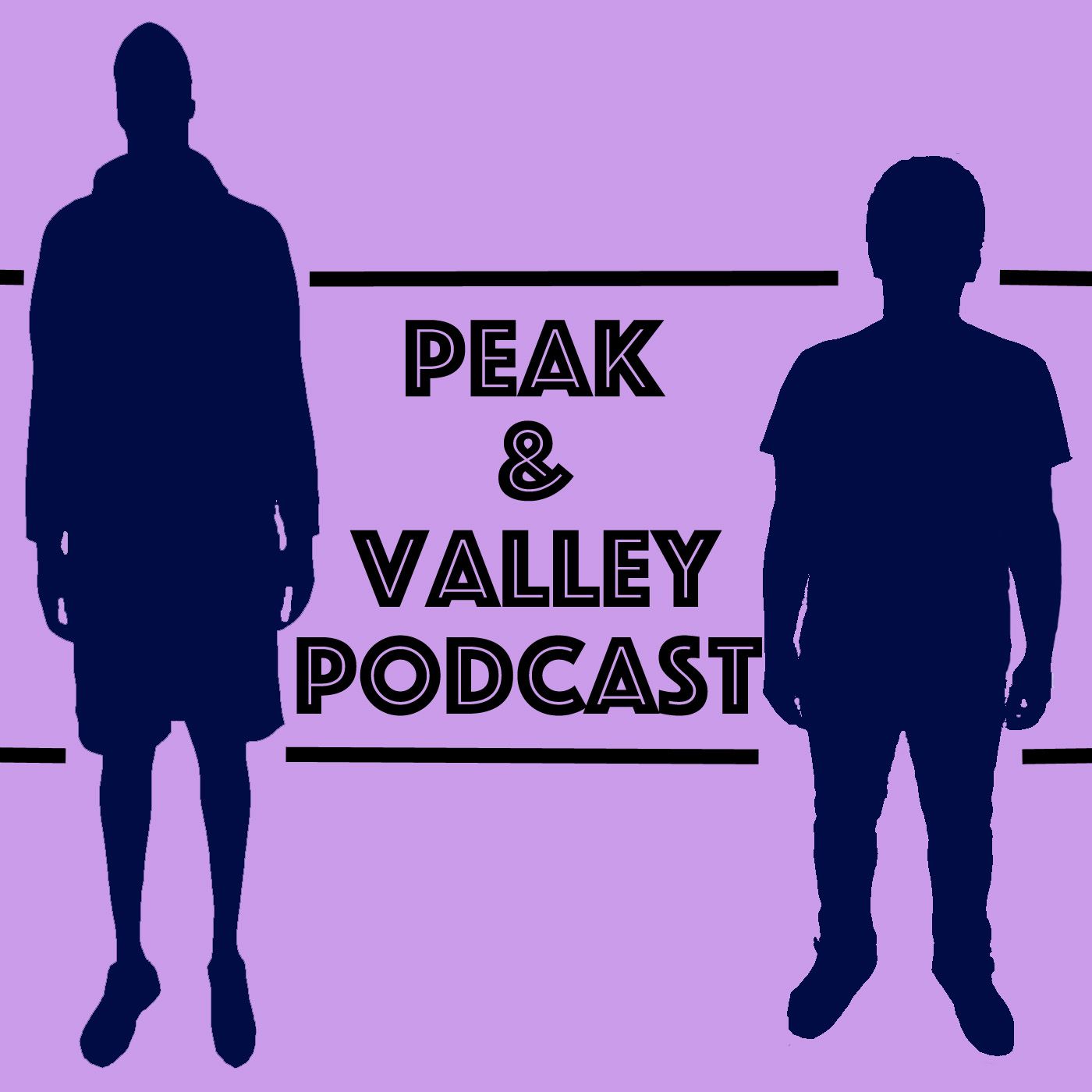 Peak and Valley Podcast
