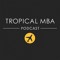 The Tropical MBA Podcast