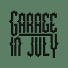 Garage In July