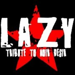 LAZY TRIBUTE NOIR DESIR
