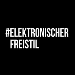 #Elektronischer Freistil