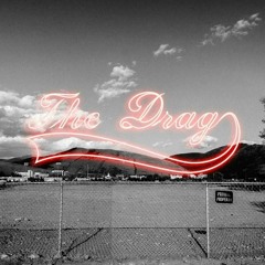 The Drag