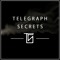 Telegraph Secrets
