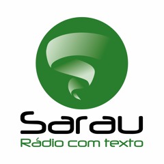 Sarau - Rádio com Texto