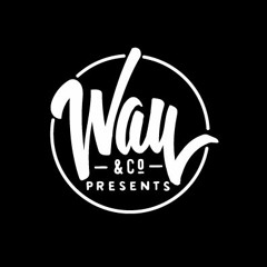 Way & Co. Presents