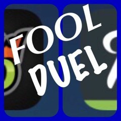 Fool Duel Podcast