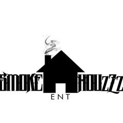 Smoke Houzz Ent.