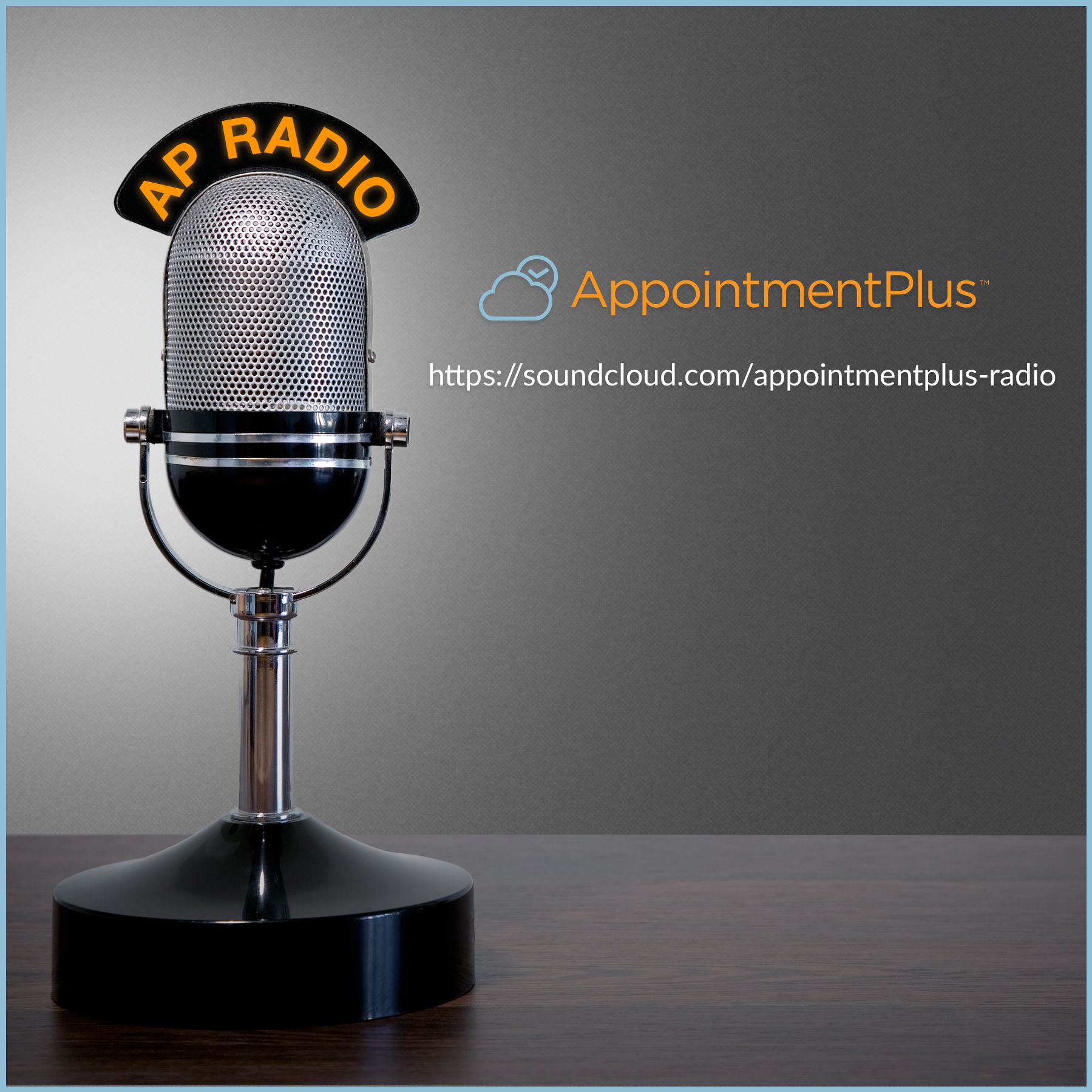AppointmentPlus Radio Show