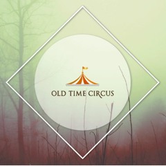 Old Time Circus