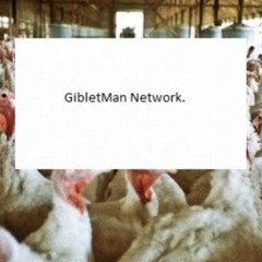 Gibletman Network