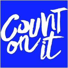 Count On It