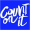 Count On It