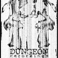 Dungeon Recordings