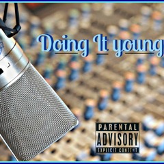 Doing It young