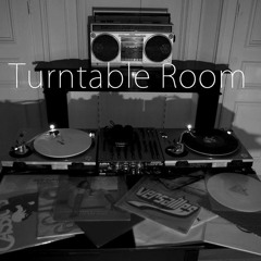 Turntable Room