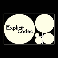 Explicit Codec