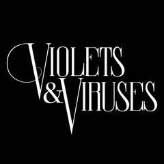 Violets & Viruses