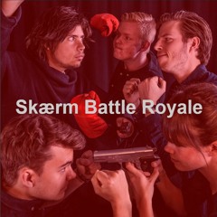 Skærm Batte Royale