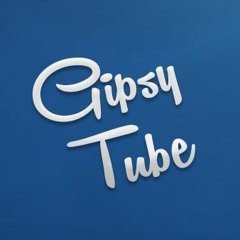 Gipsy Tube