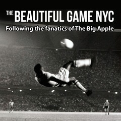 The Beautiful Game NYC