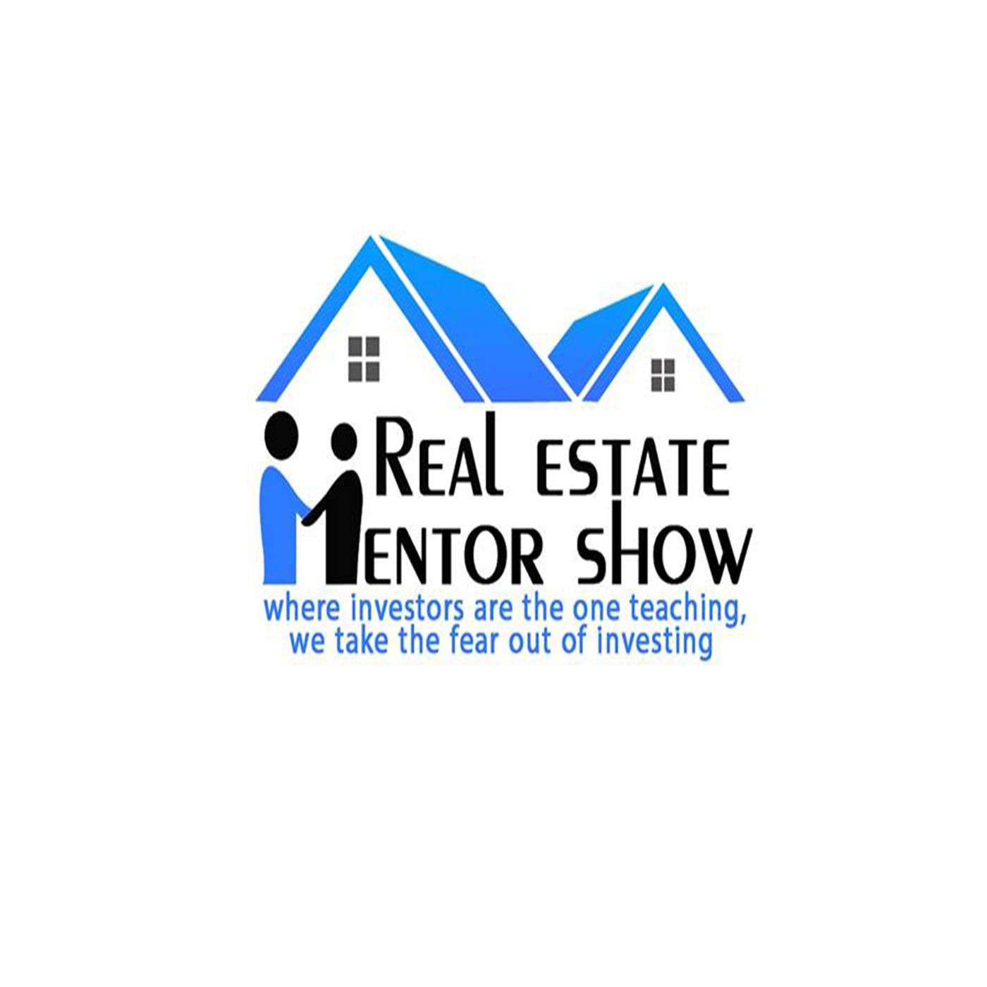The Real Estate Mentor Show