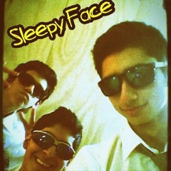 Sleepy Face