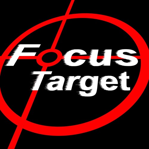 Focus Target Podcast’s avatar