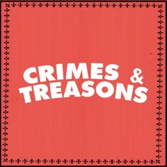 Crimes & Treasons