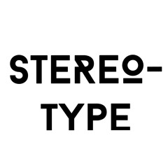 STEREO-TYPE