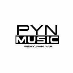 PYN MUSIC Premyuvan Nair