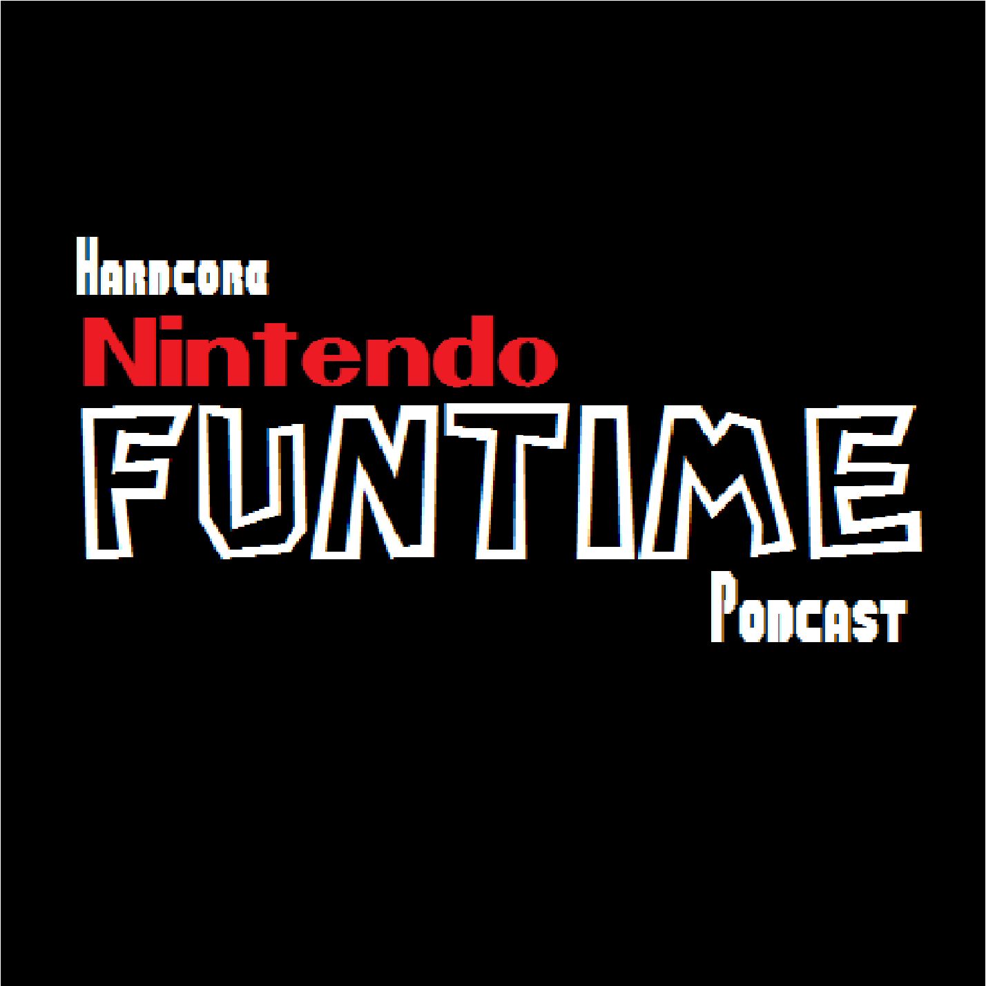 Hardcore Nintendo Funtime