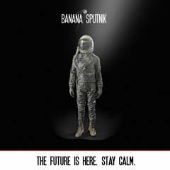 Banana Sputnik