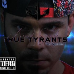 True Tyrants-Avant Garde