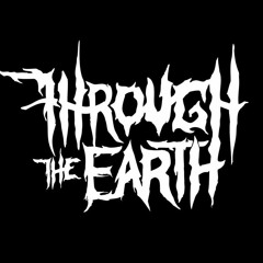 Through The Earth