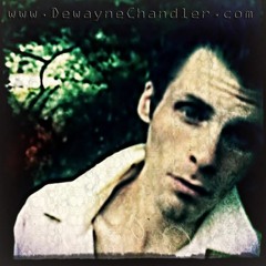 Dewayne Chandler Music