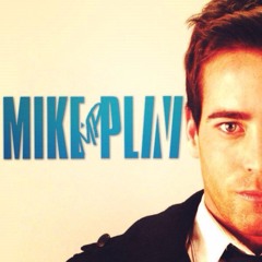 Mike Play*