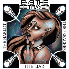 Eve, The Betrayer