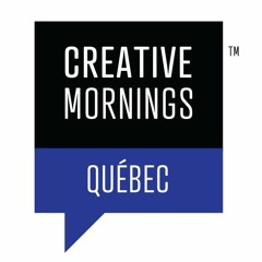 CreativeMornings Québec