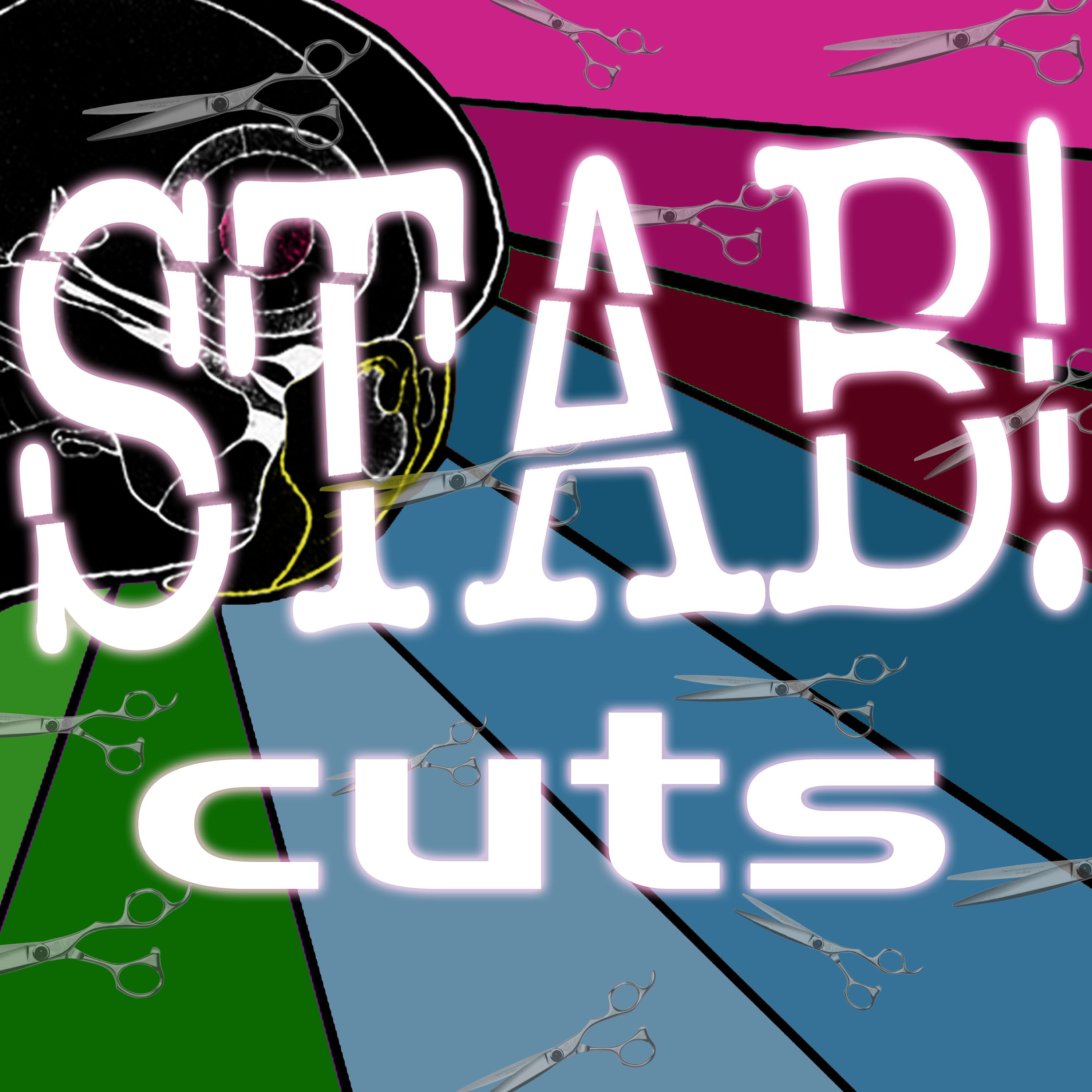 STAB! Cuts