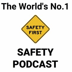 The Safety Podcast