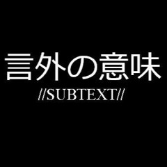 Stream Subtext Music Listen To Songs Albums Playlists For Free On Soundcloud