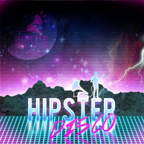 Stream Hipster Disco music Listen to songs, albums, playlists for