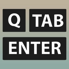 Q Tab Enter
